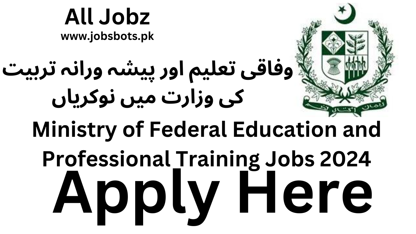 Ministry Of Federal Education And Professional Training Jobs 2024 Apply Online