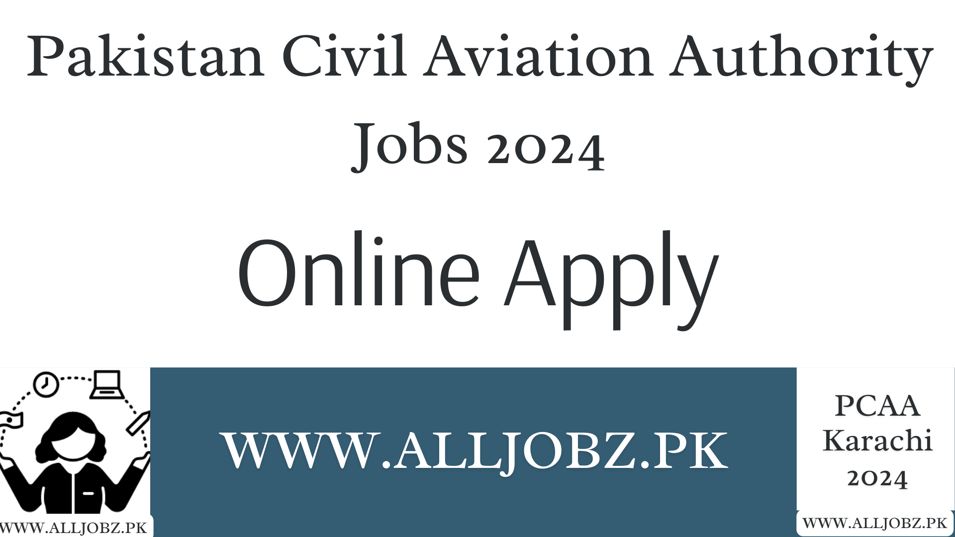 Pakistan Civil Aviation Authority Jobs Online Apply, Civil Aviation Authority Jobs Online Apply,