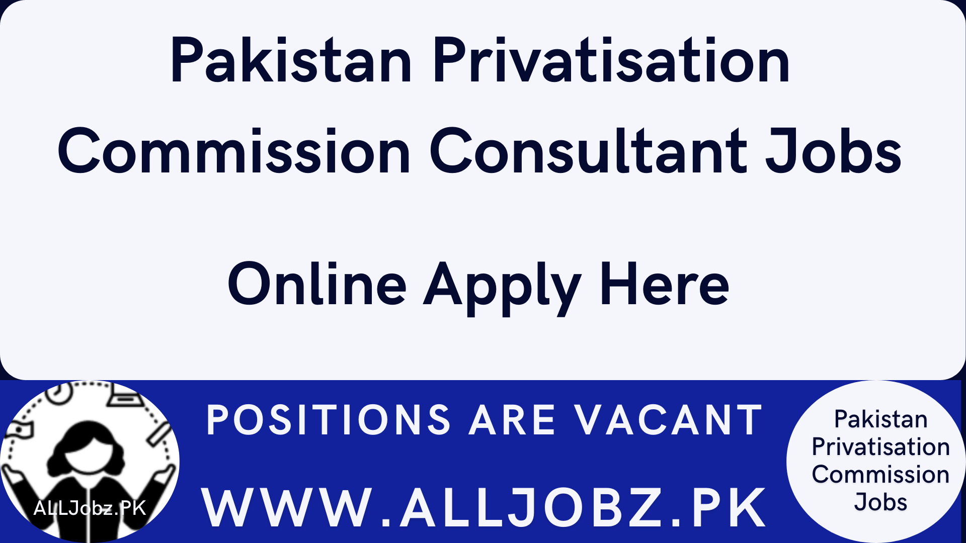 Pakistan Privatisation Commission Consultant Jobs, Pakistan Privatization Commission Jobs, Government Of Pakistan Consultant Jobs, Privatisation Consultant Pakistan, Consultant Jobs Pakistan