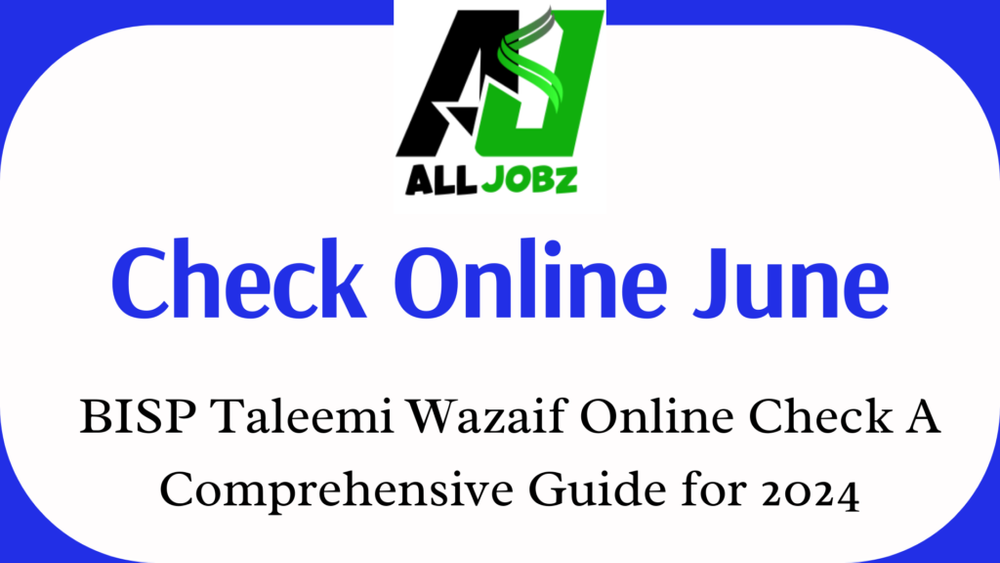 Bisp Taleemi Wazaif Online Check A Comprehensive Guide For 2024, Ehsaas Taleemi Wazifa Check Online By Cnic, Benazir Taleemi Wazaif Check Online By Cnic, Benazir Taleemi Wazaif Check Online 2024, Bisp Registration Check By Cnic, Bisp Check Balance Online By Cnic 2024, Www.bisp.gov.pk Check Balance, Bisp Online Check, 8171 Taleemi Wazaif