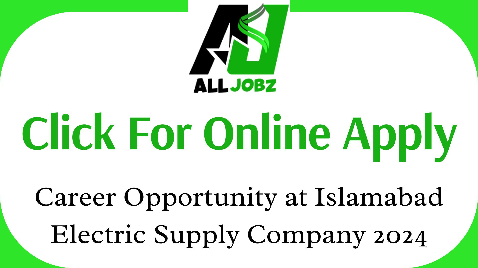 Career Opportunity At Islamabad Electric Supply Company 2024 Last Date, Career Opportunity At Islamabad Electric Supply Company 2024 Karachi, Career Opportunity At Islamabad Electric Supply Company 2024 Apply Online, Career Opportunity At Islamabad Electric Supply Company 2024 For Female, Career Opportunity At Islamabad Electric Supply,