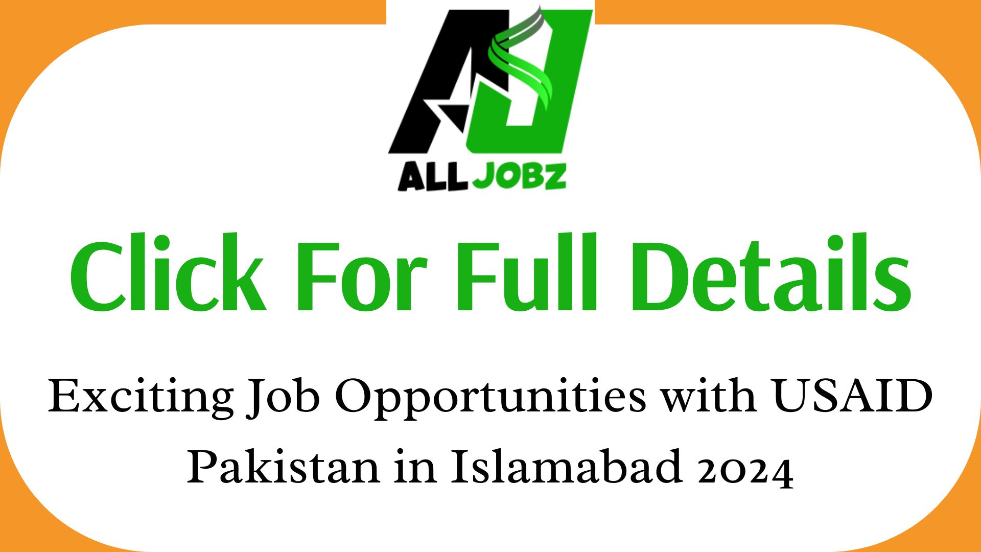 Exciting Job Opportunities With Usaid Pakistan In Islamabad 2024