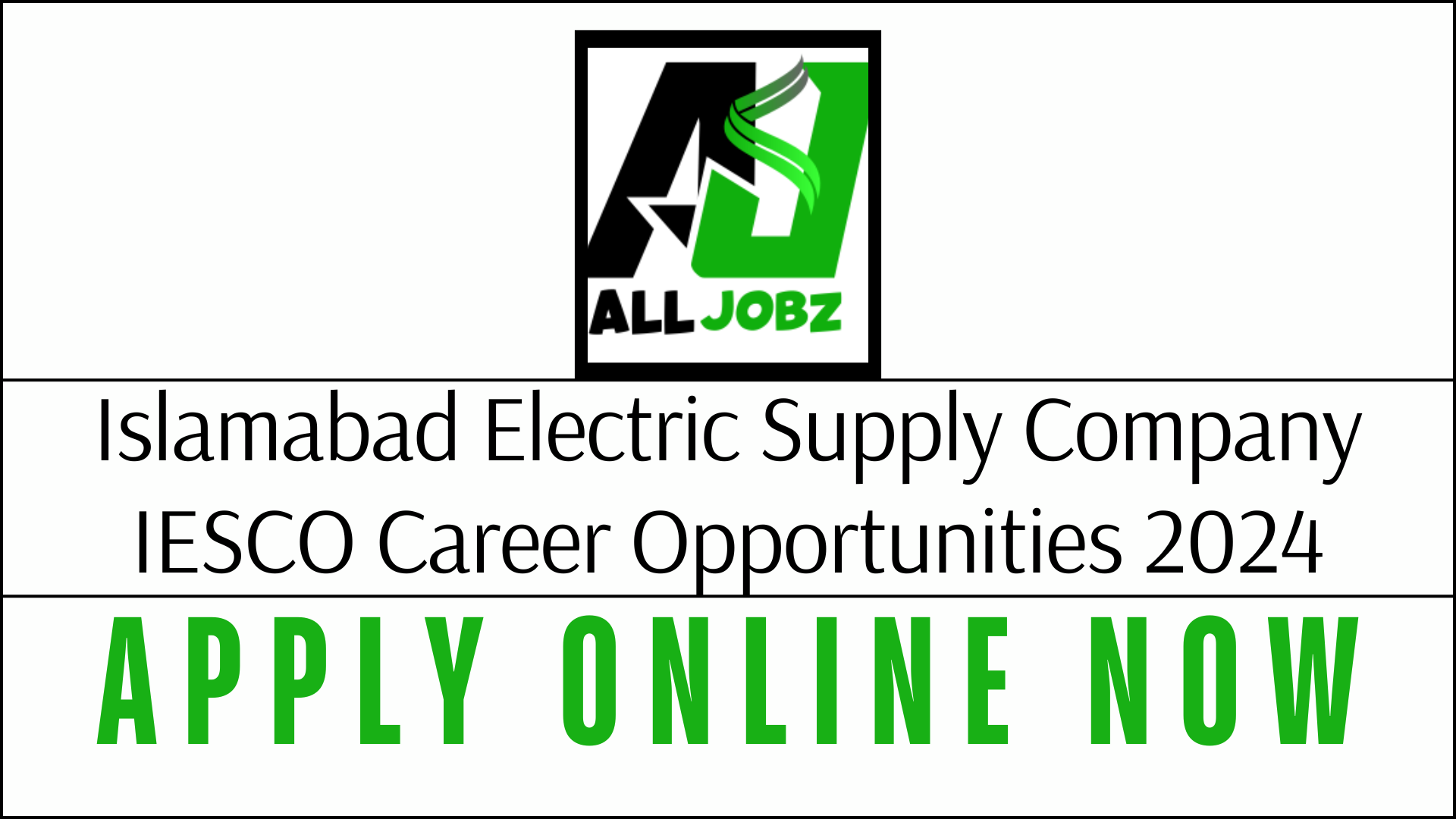 Islamabad Electric Supply Company Iesco Career Opportunities 2024