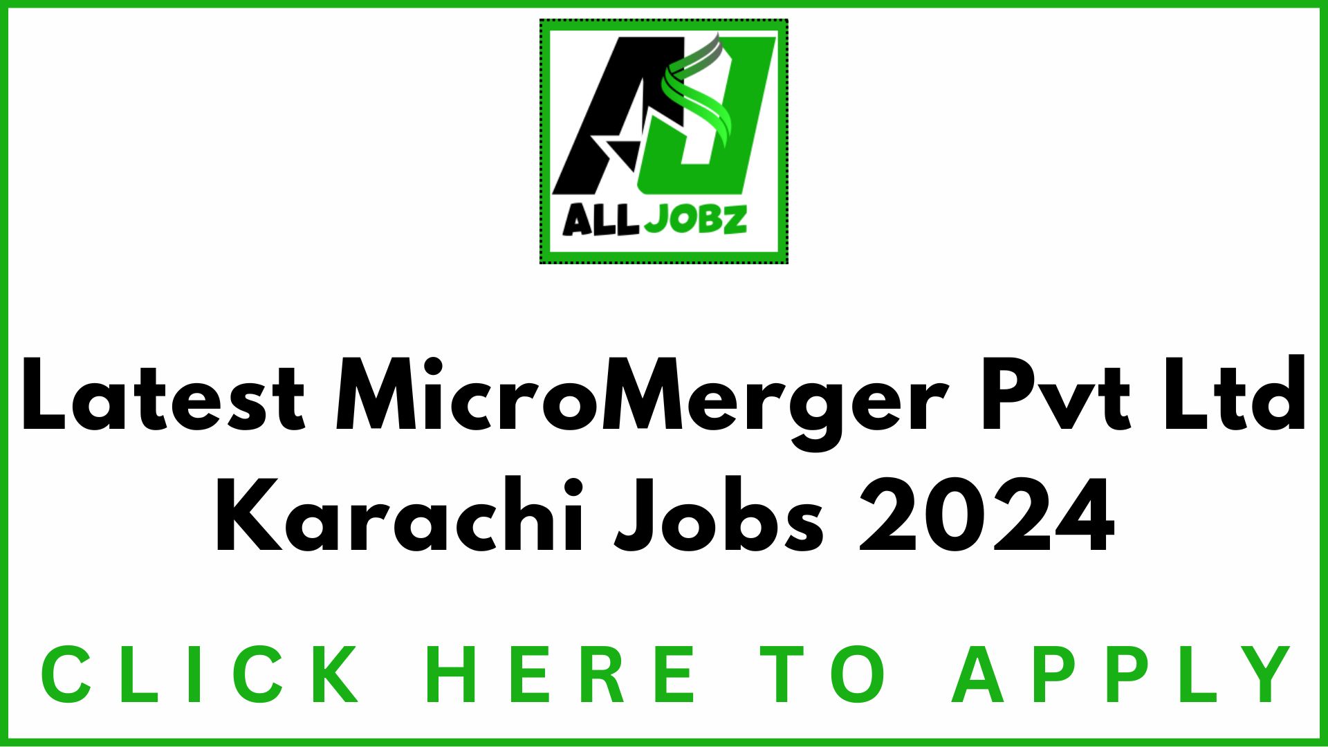 Career Opportunity At Micromerger Pvt Ltd Karachi, Latest Micromerger Pvt Ltd Karachi Jobs 2024 Karachi, Micromerger Pvt Ltd Karachi Jobs Salary, Micromerger Jobs 2024, Micromerger Pvt Ltd Karachi Jobs Contact Number, Field Monitor Jobs In Micromerger, Micromerger Jobs In Karachi, Micromerger Pvt Ltd Karachi Jobs 2024 Salary, Micromerger Pvt Ltd Karachi Jobs 2024 Last Date, Micromerger Jobs 2024, Micromerger Pvt Ltd Karachi Jobs 2024 Apply Online, Micromerger Pvt Ltd Karachi Jobs 2024 Apply, Field Monitor Jobs In Micromerger, Micromerger Jobs In Karachi,