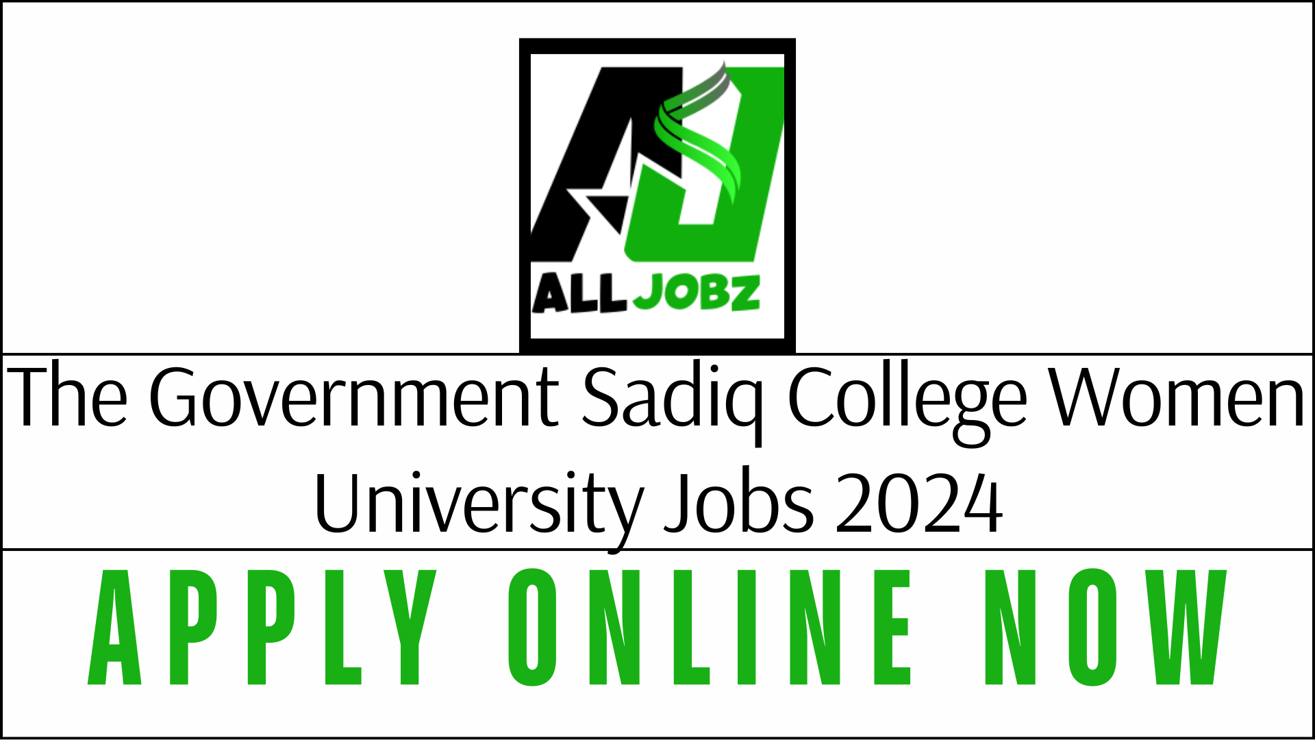 The Government Sadiq College Women University Jobs 2024 For Personal Assistant, Security Officer, Assistant, Accountant, Hostel Warden, Sports Supervisor, Care Taker, Sanitary Inspector, Junior Clerk, Lab Assistant, Sub Engineer, Security Supervisor, Library Assistant, Network Support Assistant, Driver, Carpenter, Junior Lab Assistant, Naib Qasid, Mali, Sweeper, Computer Operator, Lab Attendant, Aya, Naib Qasid, The Government Sadiq College Women University Bahawalpur Job Openings 2024, The Government Sadiq College Women University Bahawalpur Job Openings 2024 Online, The Government Sadiq College Women University Bahawalpur Job Openings 2024 Merit, The Government Sadiq College Women University Bahawalpur Job Openings 2024 Last,