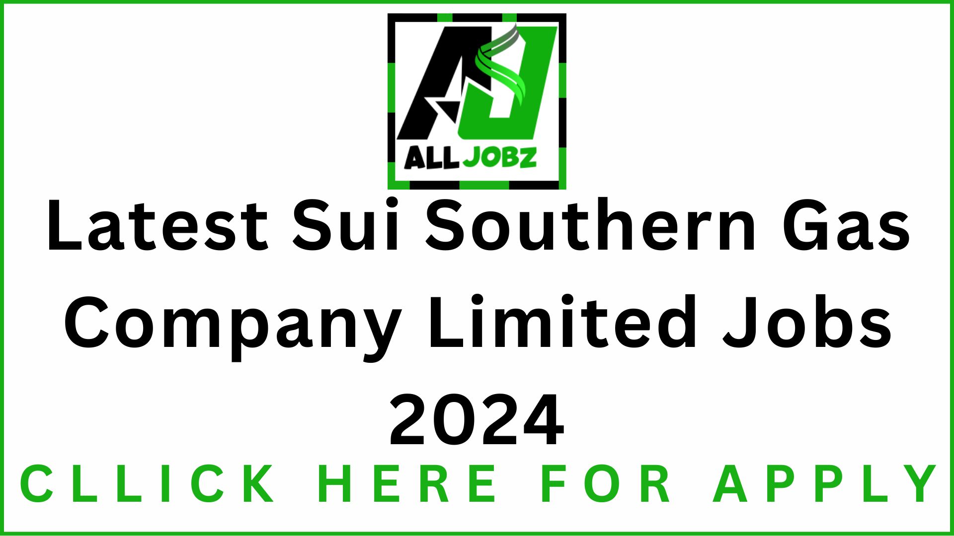 Latest Sui Southern Gas Company Limited Management Jobs 2024