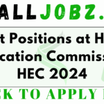 Latest Positions at Higher Education Commission HEC