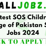 Latest SOS Children Village of Pakistan Sindh Jobs