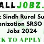 Latest Sindh Rural Support Organization SRSO NGO Jobs