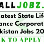 Latest State Life Insurance Corporation of Pakistan Jobs