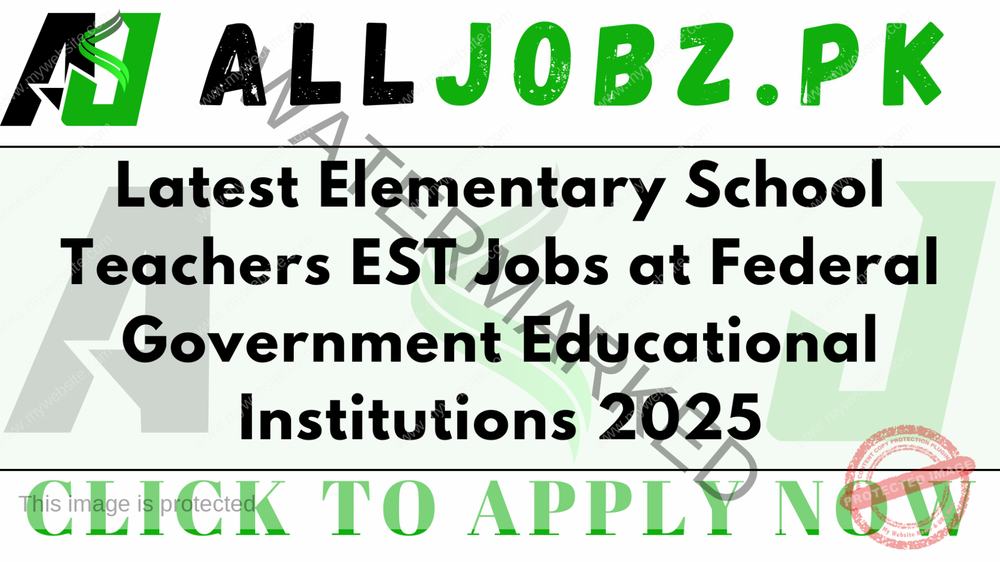 Latest Elementary School Teachers EST Jobs at Federal Government Educational Institutions 2025