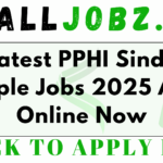 Latest PPHI Sindh Multiple Jobs 2025 Apply Online Now